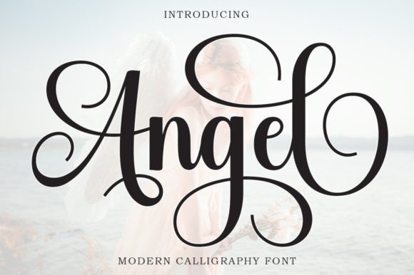 Angel: The Elegant Script Font for Timeless Designs