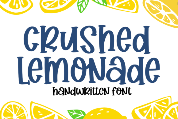 Crushed Lemonade: A Cute, Bouncy Handwritten Font