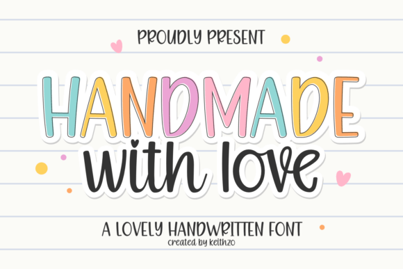 Discover the Warmth of Handmade with Love Typeface
