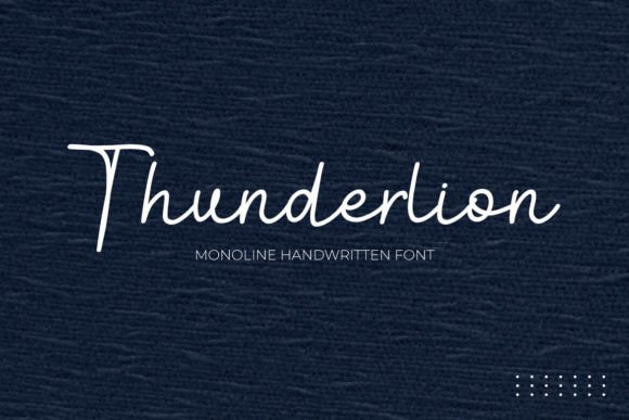 Discover Thunderlion: The Elegant Monoline Handwritten Font