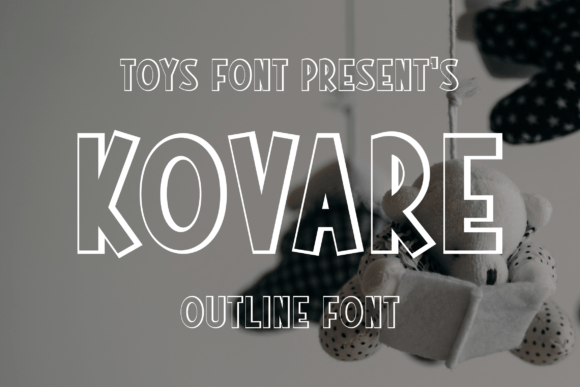 Kovare: A Playful Outline Font for Modern Kids' Designs