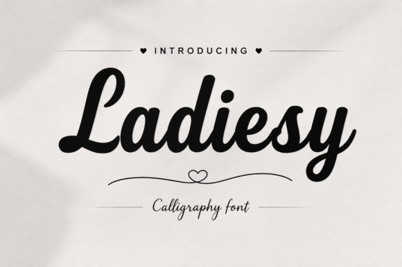 Ladiesy: Where Elegance Meets Bold Script Design