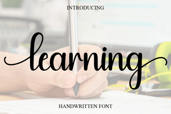 Learning: A Sweet Handwritten Font for Elegant Designs