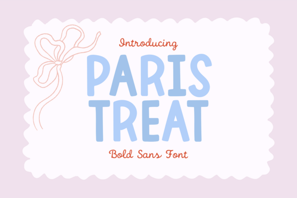 Paris Treat: Bold Chunky Font for Standout Designs