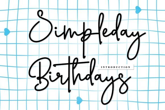 Simpleday Birthdays: A Rhythmic Script for Artisan Brands