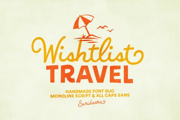 Wishlist Travel: A Font Duo for Creative Projects
